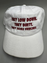 Load image into Gallery viewer, They Low Down, They Dirty, They Some Snitches Custom Game Day Snapback - White Out
