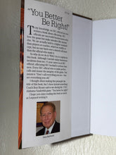 Load image into Gallery viewer, "You Better Be Right!" My 25 Years as an SEC Football Official Book

