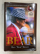 Load image into Gallery viewer, "Bear" The Hard Life &amp; Good Times of Alabama's Coach Bryant Book - Alabama VTG
