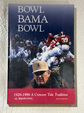 Load image into Gallery viewer, "Bowl Bama Bowl" A Crimson Tide Tradition Book (5th Edition) - Alabama VTG

