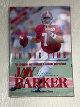 Load image into Gallery viewer, "In Due Time" Jay Barker Book - Alabama VTG
